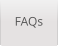 FAQs